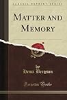 Matter and Memory