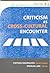 CRITICISM AS CROSS CULTURE ENCOUNTER by เจตนา นาควัชระ
