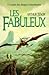 Les fabuleux