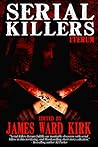 Serial Killers Iterum by James Ward Kirk