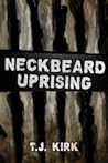 Neckbeard Uprising