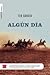 Algún día