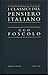 I classici del pensiero italiano - Ugo Foscolo