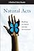 Natural Acts by Bedford/St. Martin's