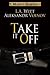 Take It Off (Market Garden, #2)