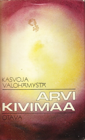 Kasvoja valohämystä (Hardcover)