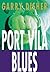 Port Vila Blues (Wyatt, #5)