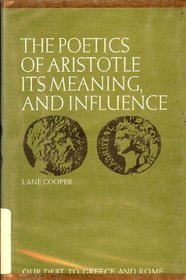 The Poetics of Aristotle: its meaning and influence (Hardcover)