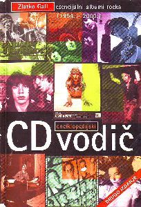 Enciklopedijski CD-vodič: esencijalni albumi rocka (1954. - 2000.)