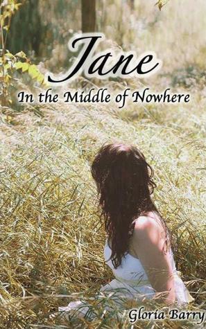 Jane in the Middle of Nowhere (Kindle Edition)