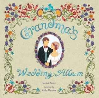 Grandma's Wedding Album (Hardcover)