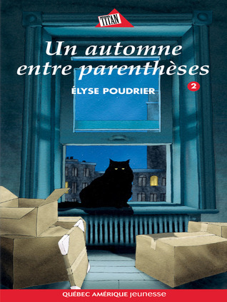 Un Automne Entre Parenthèses