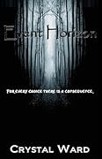 Event Horizon: The Supernova Saga BOOK 4