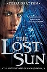 The Lost Sun by Tessa Gratton The Lost Sun by Tessa Gratton