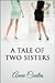 A Tale of Two Sisters