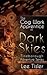The Cog Work Apprentice in Dark Skies