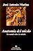Anatomía del miedo by José Antonio Marina