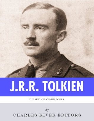 J.R.R. Tolkien: The Author and his Books