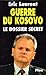Guerre du Kosovo: Le dossie...