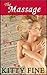 The Massage: An Erotic Mass...