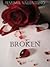 Broken