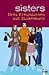 Drei Freundinnen auf Zickenkurs (sisters, #1-2)