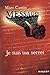 Messages: Je Suis Ton Secret (French Edition)