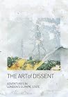The Art of Dissent by Hilary Powell