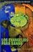 Los evangelios para sanar / The Gospels to Heal (Spanish Edition)