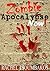 Zombie Apocalypse Now! (Par...