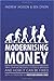 Modernising Money: Why Our ...