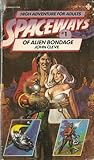 Of Alien Bondage (Spaceways, #1)