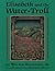 Elisabeth and the Water-Troll