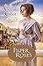 Paper Roses (Texas Dreams, #1)