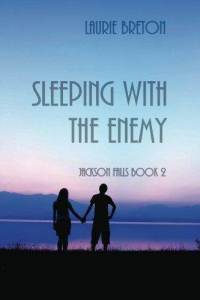 Sleeping with the Enemy (Jackson Falls, #2)