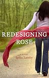 Redesigning Rose by Lydia Laceby