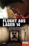 Flucht aus Lager ...