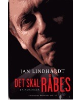 Det skal råbes - Erindringer