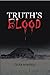 Truth's Blood
