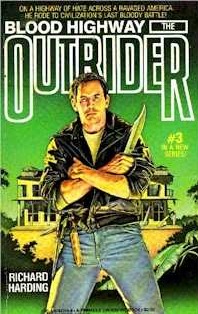 Blood Highway (The Outrider Series No. 3)