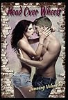 Head over Wheels by January Valentine