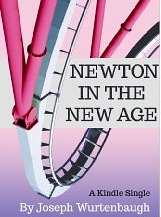 Newton in the New Age