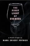 The First Light of Evening Book cover for The First Light of Evening