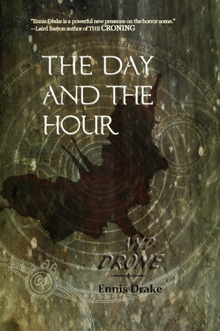 The Day and the Hour and Drone (Paperback)