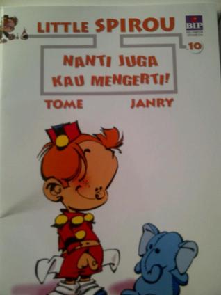 Nanti Juga Kau Mengerti!