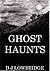 Ghost Haunts