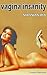 Vagina Insanity by Niranjan Jha