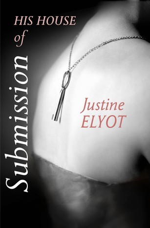 His House of Submission (House of Submission, #1)