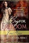 The Cry For Freedom