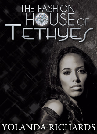The Fashion House of Tethyes (Kindle Edition)